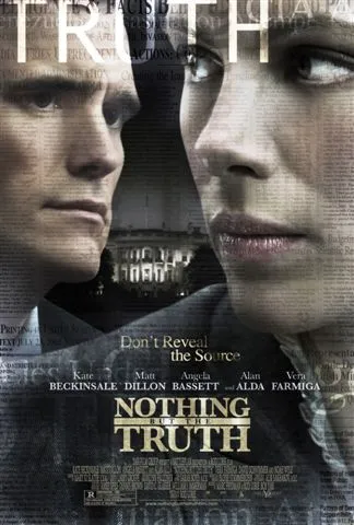  فیلم Nothing But the Truth 2008