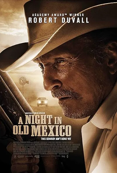  فیلم A Night in Old Mexico 2013