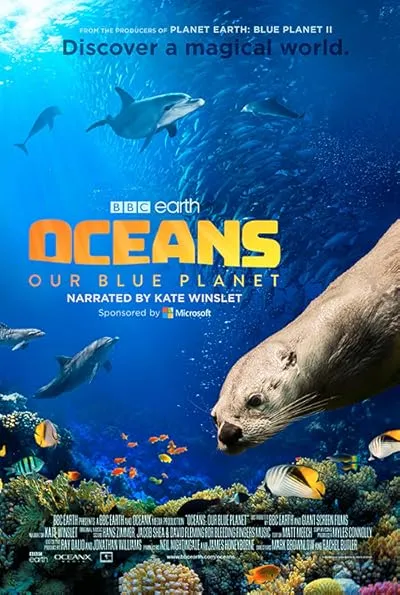  مستند Oceans: Our Blue Planet 2018