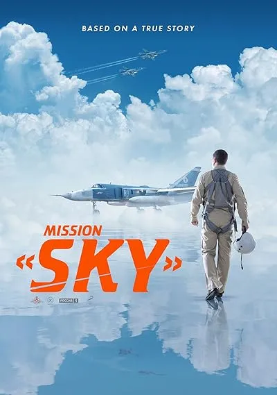  فیلم Mission: Sky 2021