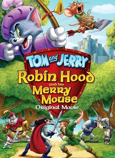  انیمیشن Tom and Jerry: Robin Hood and His Merry Mouse 2012