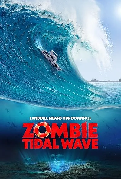  فیلم Zombie Tidal Wave 2019