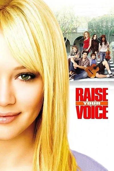  فیلم Raise Your Voice 2004