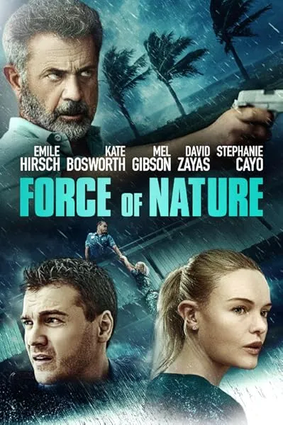  فیلم Force of Nature 2020
