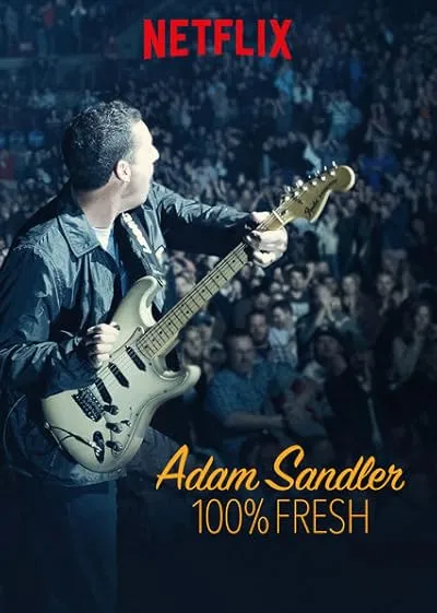  فیلم Adam Sandler: 100% Fresh 2018