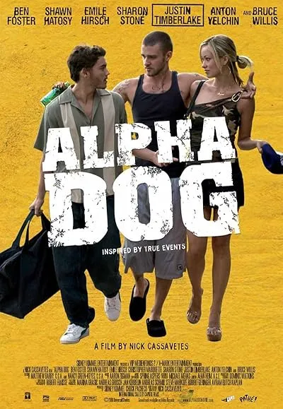  فیلم Alpha Dog 2006