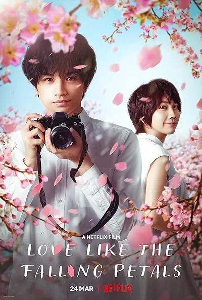  فیلم Love Like the Falling Petals 2022