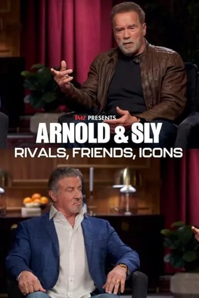  مستند Arnold & Sly: Rivals, Friends, Icons 2024