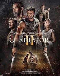 فیلم Gladiator II 2024