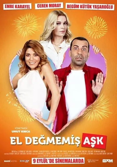 فیلم ترکی El Degmemis Ask | عشق دست نخورده 2016