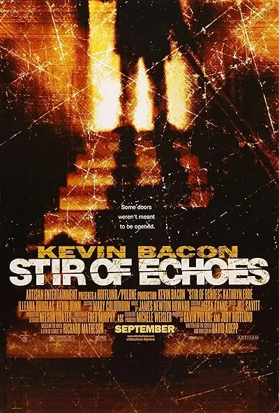  فیلم Stir of Echoes 1999