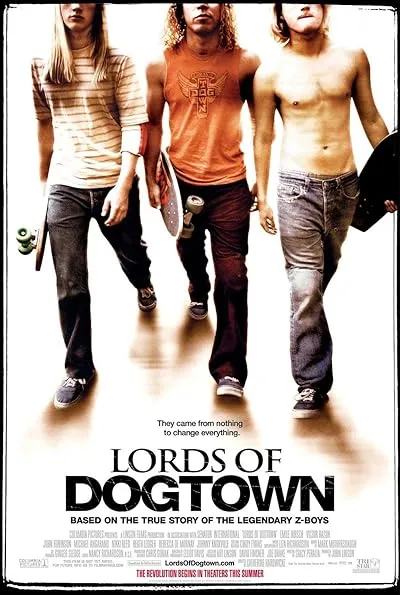  فیلم Lords of Dogtown 2005