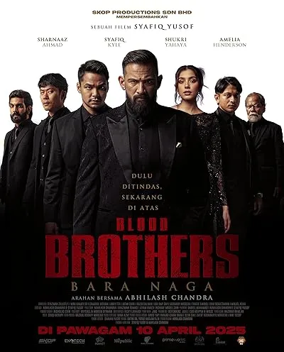  فیلم Blood Brothers: Bara Naga 2025