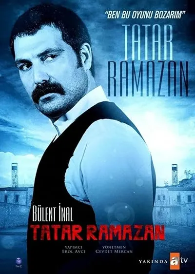 سریال ترکی Tatar Ramazan: Ben Bu Oyunu Bozarım