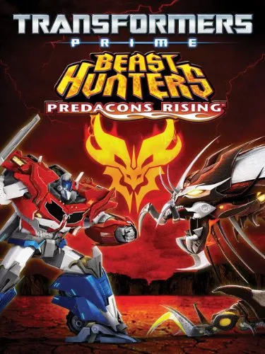  فیلم Transformers Prime Beast Hunters Predacons Rising 2013